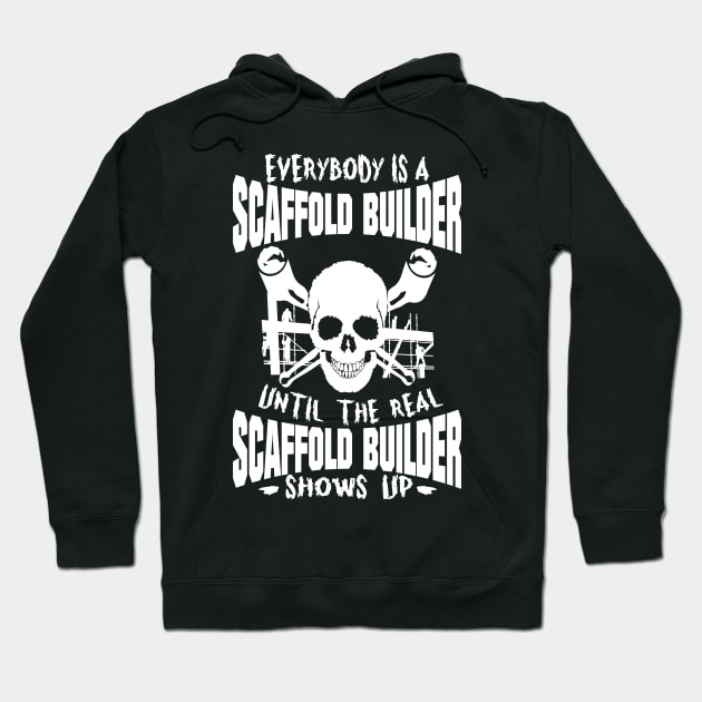 Real Scaffold Builder Hoodie by Scaffoldmob